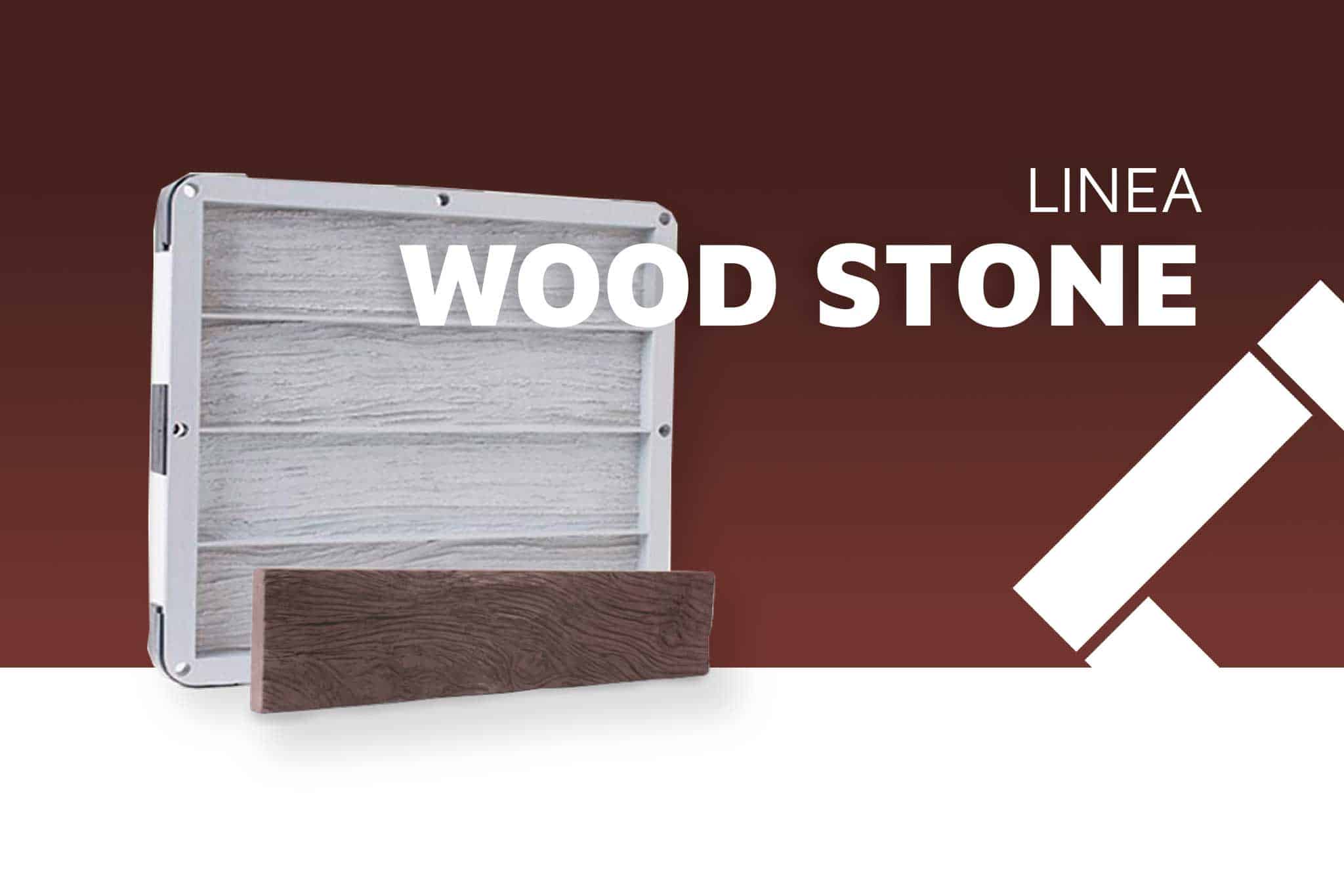 Imagen que muestra el molde de producción de la Línea Wood Stone con textura de vetas de madera, y una pieza terminada en color marrón oscuro delante. El fondo es marrón con el texto "LINEA WOOD STONE" y el logo de la empresa.